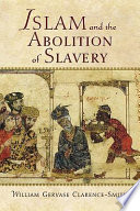 Islam and the abolition of slavery /