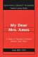 My dear Mrs. Ames : a study of suffragist cartoonist Blanche Ames Ames /