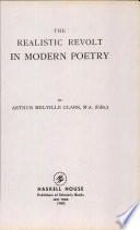 The realistic revolt in modern poetry /
