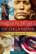 Indian tribes of Oklahoma : a guide /