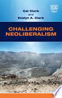 Challenging neoliberalism : globalization and the economic miracles in Chile and Taiwan /
