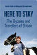 Here to stay : the gypsies and travellers of Britain /