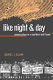 Like night & day : unionization in a southern mill town /