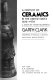 A century of ceramics in the United States, 1878-1978 : a study of its development /