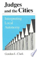 Judges and the cities : interpreting local autonomy /