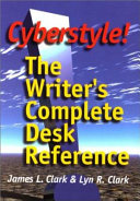 Cyberstyle! : the writer's complete desk reference /