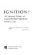 Ignition! : An informal history of liquid rocket propellants /