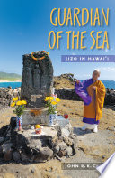Guardian of the sea : Jizo in Hawaiʻi /