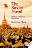 The Soviet novel : history as ritual /