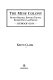 The muse colony : Rupert Brooke, Edward Thomas, Robert Frost, and friends : Dymock, 1914 /