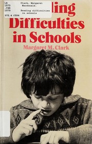 Reading difficulties in schools : a community study of specific reading difficulties, carried out with a grant from the Scottish Education Department /