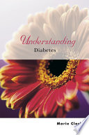Understanding diabetes /