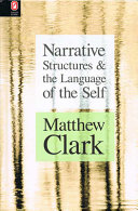 Narrative structures and the language of the self /