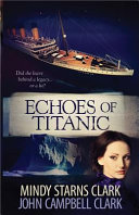 Echoes of Titanic /