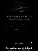 Organisations in action : competition between contexts /