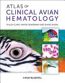 Atlas of clinical avian hematology /
