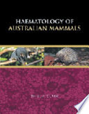 Haematology of Australian mammals /