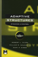 Adaptive structures : dynamics and control /