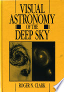Visual astronomy of the deep sky /