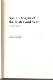 Social origins of the Irish land war /