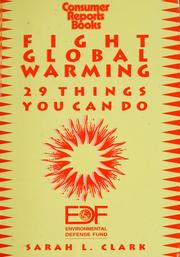 Fight global warming : 29 things you can do /