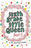 Sixth grade style queen (not!) /