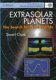 Extrasolar planets : the search for new worlds /