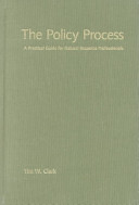 The policy process : a practical guide for natural resource professionals /