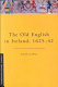The old English in Ireland, 1625-42 /