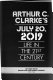 Arthur C. Clarke's July 20, 2019 : life in the 21st century.