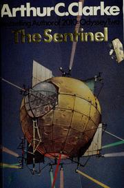 The sentinel : masterworks of science fiction and fantasy /