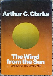 The wind from the sun : stories of the space age /