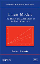 Linear models : the theory and application of analysis of variance /