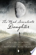 The mad scientist's daughter /