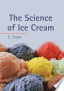 The science of ice cream /