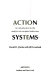 Action systems : an introduction to the analysis of complex behaviour /