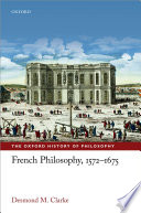 French philosophy, 1572-1675 /