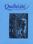 Québécité : a jazz fantasia in three cantos /