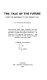 The tale of the future, from the beginning to the present day. : An annotated bibliography of those satires, ideal states, imaginary wars and invasions, political warnings and forecasts, interplanetary voyages and scientific romances - all located in an imaginary future period - that have been published in the United Kingdom between 1644 and 1970 /