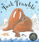 Tusk trouble /