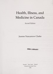 Health, illness, and medicine in Canada /