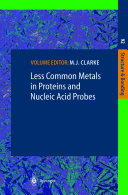 Less Common Metals in Proteins and Nucleic Acid Probes /