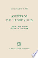Aspects of the Hague rules : a comparative study in English and French law /