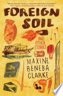 Foreign soil and other stories /