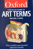 The concise Oxford dictionary of art terms /