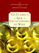 Oz Clarke's new encyclopedia of wine.