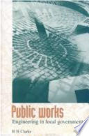 Public works : engineering in local government /