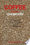Coffee : Volume 1: Chemistry /