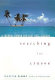 Searching for Crusoe : a journey among the last real islands /