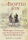 Adopted son : Washington, Lafayette, and the friendship that saved the Revolution /